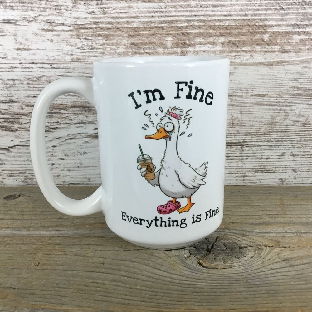 I'm Fine Everything is Fine Frazzled Goose Coffee Mug, Funny 15 oz Ceramic Cup,